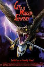 Watch Cry of the Winged Serpent Megashare