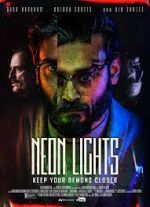 Watch Neon Lights Megashare