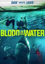 Watch Blood in the Water (I) Megashare