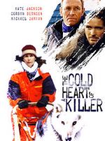 Watch The Cold Heart of a Killer Megashare