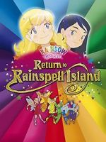 Watch Rainbow Magic: Return to Rainspell Island Megashare