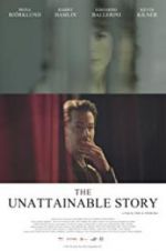 Watch The Unattainable Story Megashare