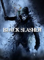 Watch Black Slasher Putlocker