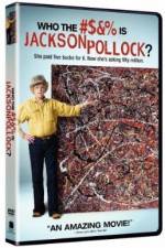 Watch Who the #$&% Is Jackson Pollock Megashare