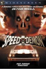 Watch Speed Demon Megashare
