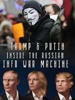 Watch Inside the Russian Info War Machine Megashare