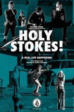 Watch Holy Stokes! A Real Life Happening Megashare