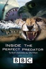 Watch Inside the Perfect Predator Megashare