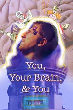 Watch You, Your Brain, & You Megashare
