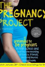 Watch The Pregnancy Project Megashare