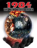 Watch 1984: The New World Order Megashare