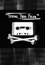 Watch Steal This Film (Short 2006) Online Megashare