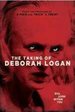 Watch The Taking of Deborah Logan Megashare