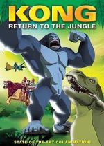 Watch Kong: Return to the Jungle Megashare
