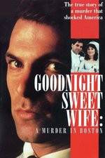Watch Goodnight Sweet Wife: A Murder in Boston Megashare