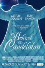 Watch Behind the Candelabra Megashare