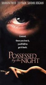 Watch Possessed by the Night Online Megashare