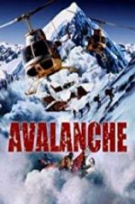 Watch Nature Unleashed: Avalanche Megashare