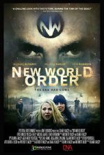 Watch New World Order: The End Has Come Megashare