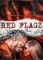 Watch Red Flagz Megashare