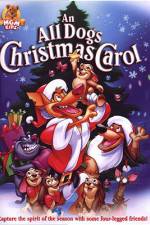 Watch An All Dogs Christmas Carol Megashare