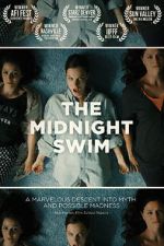 Watch The Midnight Swim Megashare