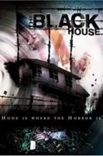 Watch The Black House Megashare