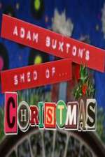 Watch Adam Buxton\'s Shed of Christmas Megashare