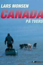 Watch Canada på tvers med Lars Monsen Megashare