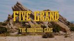 Watch Five Grand Megashare