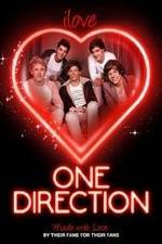 Watch One Direction: I Love One Direction Megashare
