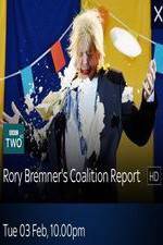 Watch Rory Bremner\'s Coalition Report Megashare