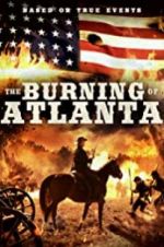 Watch The Burning of Atlanta Megashare