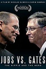 Watch Jobs vs Gates The Hippie and the Nerd Megashare