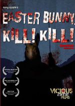 Watch Easter Bunny, Kill! Kill! Megashare