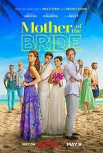Watch Mother of the Bride Megashare
