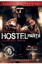 Watch Hostel: Part II Megashare