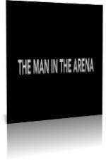 Watch The Man in the Arena Megashare