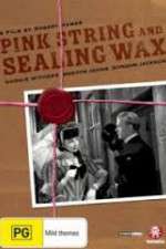 Watch Pink String and Sealing Wax Megashare