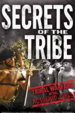 Watch Secrets of the Tribe Megashare