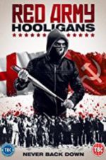 Watch Red Army Hooligans Megashare