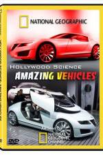 Watch Hollywood Science Amazing Vehicles Megashare