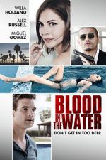 Watch Blood in the Water Megashare