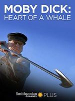 Watch Moby Dick: Heart of a Whale Megashare