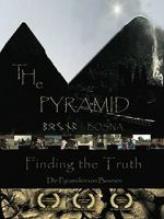 Watch The Pyramid - Finding the Truth Megashare