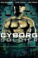Watch Cyborg Soldier Megashare