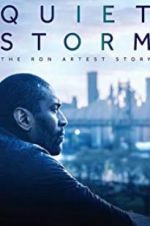 Watch Quiet Storm: The Ron Artest Story Megashare