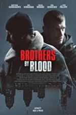 Watch Brothers by Blood Megashare