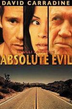 Watch Absolute Evil - Final Exit Megashare