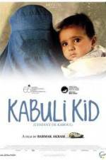 Watch Kabuli kid Megashare